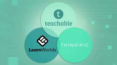 Learnworlds vs teachable vs Thinkific