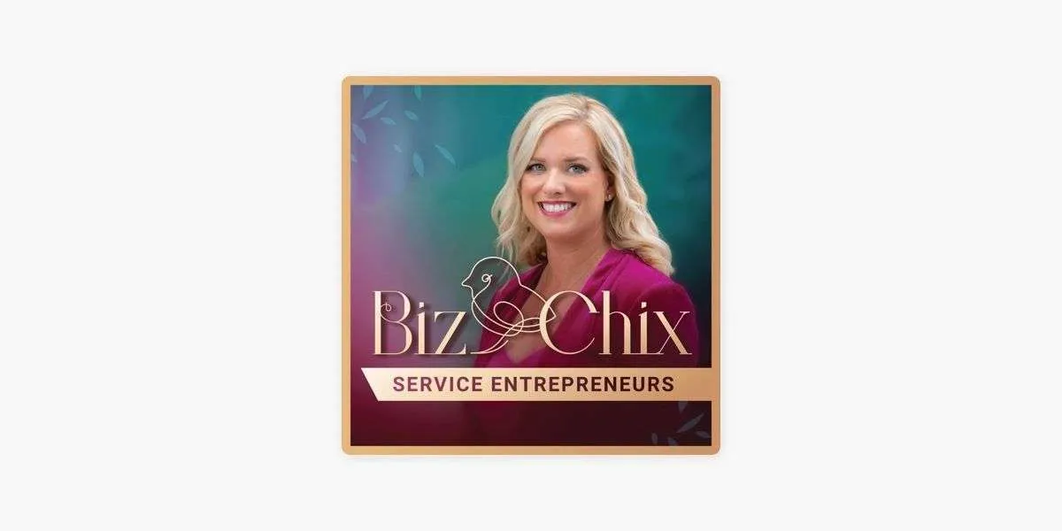 Best Podcasts for Entrepreneurs BizChix