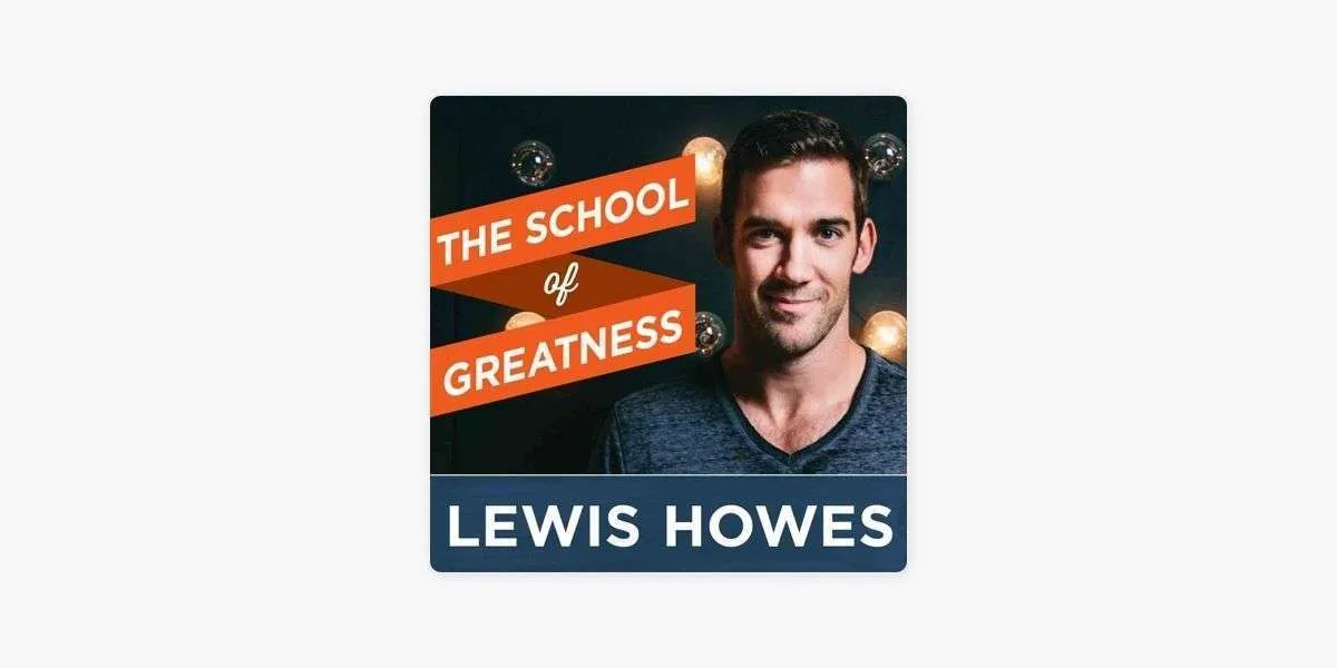Best Podcasts for Entrepreneurs The School of Greatness