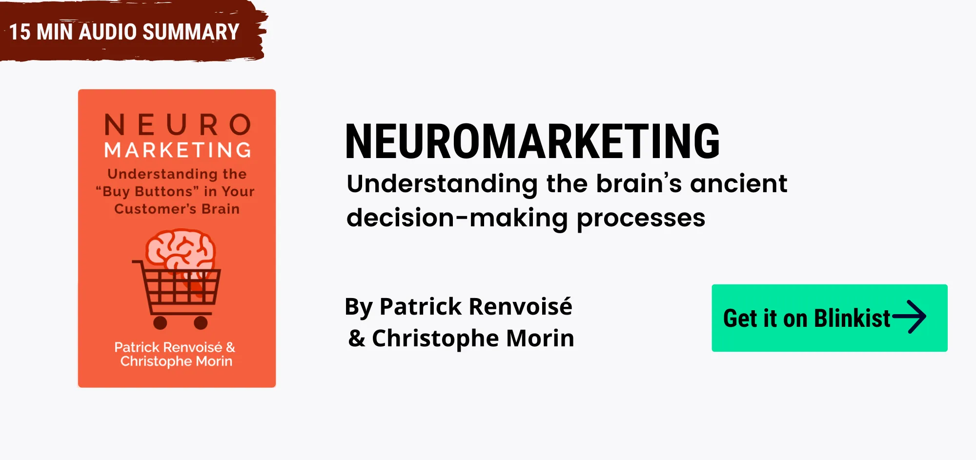 Neuromarketing Understanding the brains ancient decision making processes