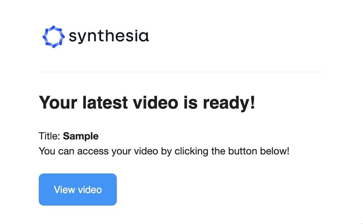 Sample Synthesia video sent to your email