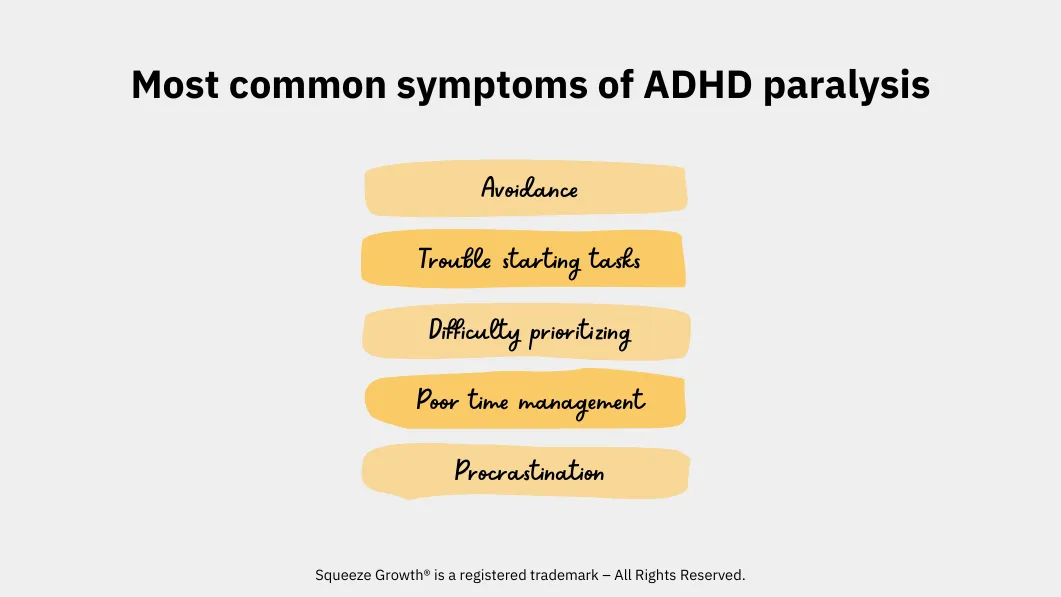 Common symptoms of ADHD paralysis